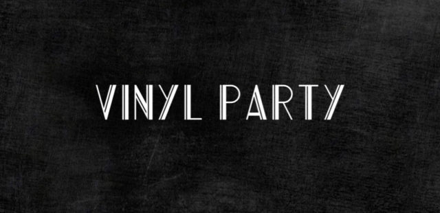 Vinyl party